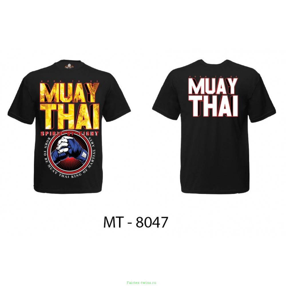 Футболка BORN TO BE MUAY THAI (MT8047) M