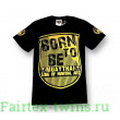 Футболка Муай-тай BORN TO BE (MT8044) S